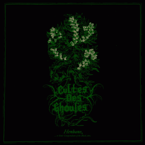 Cultes Des Ghoules : Henbane
